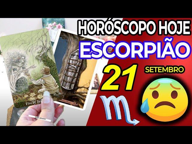 ALGUÉM QUE MORREU QUER QUE VOCÊ SAIBA DISSO️ Escorpião  21 Setembro 2024 Horoscopo do dia de hoje