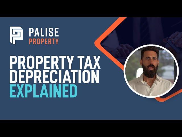 Property Tax Depreciation EXPLAINED