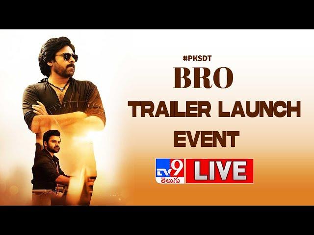 BRO Trailer Launch Event LIVE | Pawan Kalyan | Sai Dharam Tej - TV9