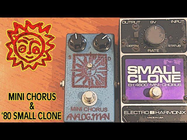 Analog.Man Mini Chorus (+1980 EHX Small Clone)