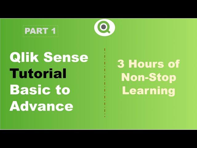 Complete Qlik Sense Tutorial for Beginners - Part 1 | Qlik Sense Full Course