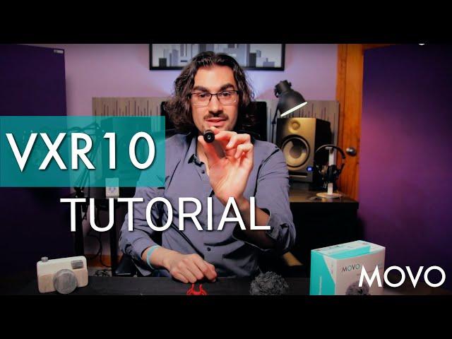 Movo VXR10 Video Course Introduction