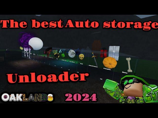 THE BEST AUTO STORAGE UNLOADER 2024 (OAKLANDS)