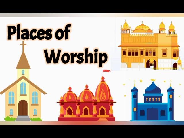 Places of worship | places of worship for kids | Religion and holy book | religious place of worship