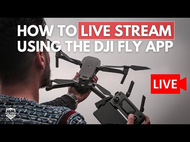 How to Live Stream Using the DJI Fly App