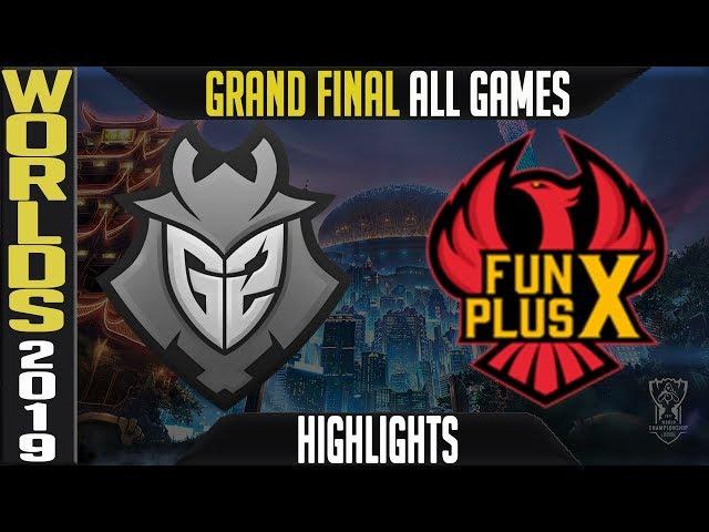 G2 vs FPX Highlights ALL GAMES | Worlds 2019 Grand-Final | G2 Esports vs FunPlus Phoenix