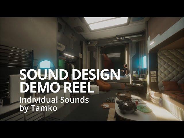 Sound Design Demo Reel - Individual Sounds (Skillbox school, Tamko, 2023)