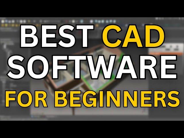 7 Best Free CAD Software For Beginners