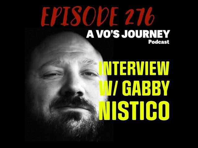 Ep. 276: Interview With Gabby Nistico - The State Of Voice Over