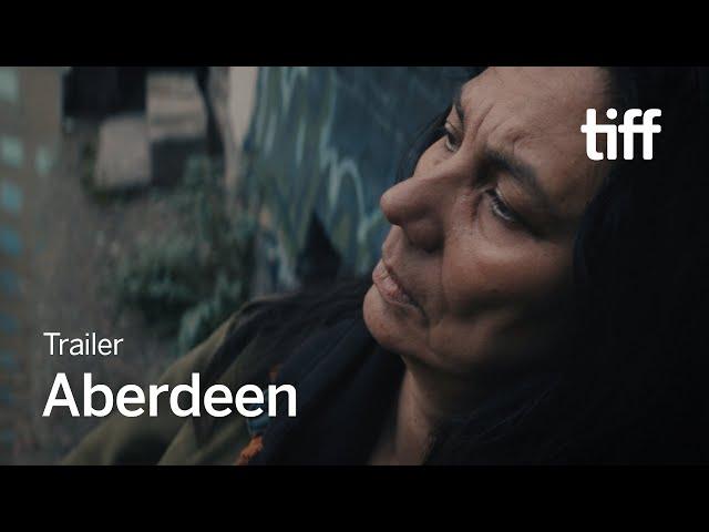 ABERDEEN Trailer | TIFF 2024