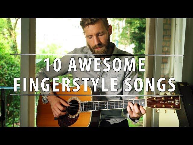 10 awesome FINGERSTYLE songs! (pt. 2)