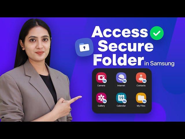 How to Access and Use Samsung Secure Folder