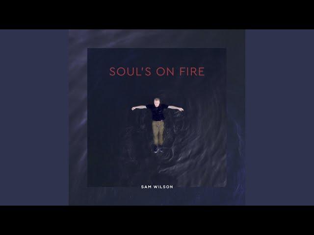 Soul's on Fire