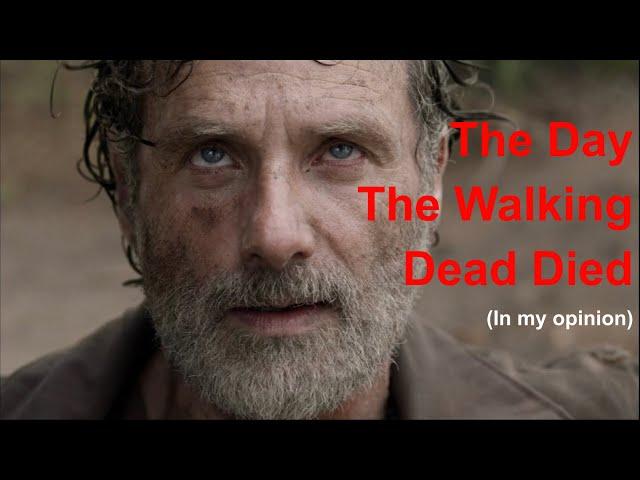 The Day The Walking Dead Died