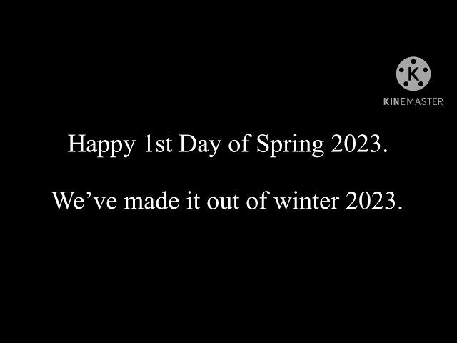 Happy first day of Spring 2023/An Announcement