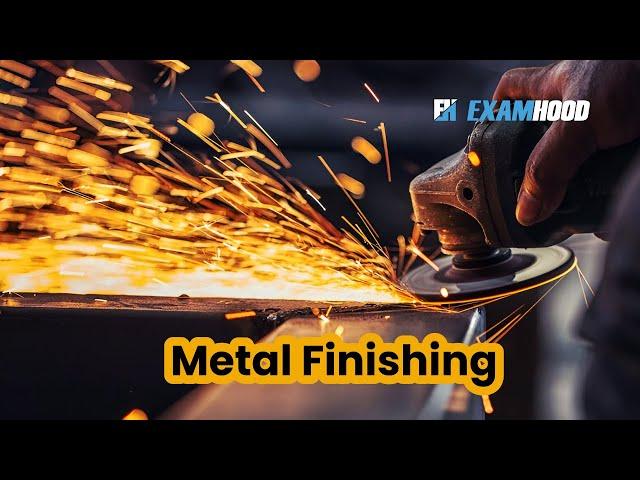 Metal finishing