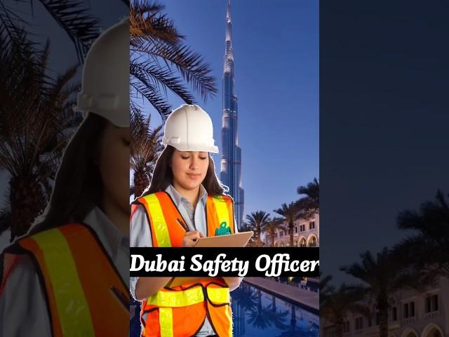 Dubai Safety Officer #dubai #job #course