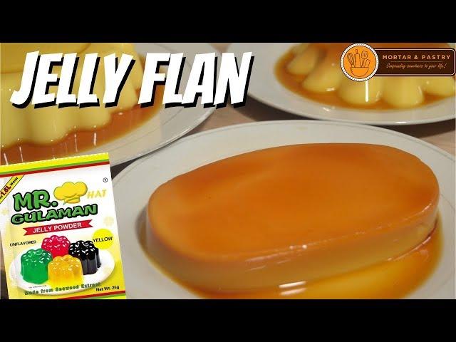 JELLY FLAN | How to Make Leche Gulaman | Ep. 74 | Mortar and Pastry