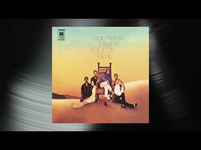Sergio Mendes & Brasil '66 - The Fool On The Hill (Official Visualizer)