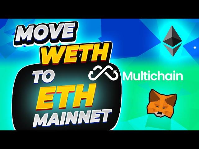 How to move Wrapped Ethereum from Polygon to the Ethereum Mainnet | Multichain Bridge Router