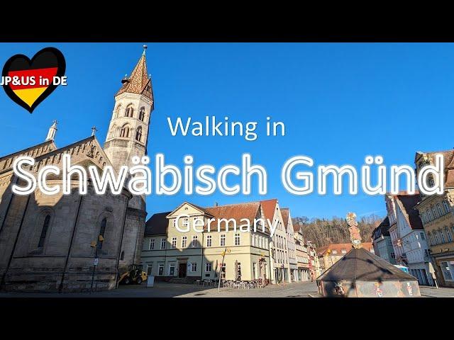 【Schwäbisch Gmünd】Walking in Schwäbisch Gmünd Germany / Walking Tour / Day trip from Stuttgart