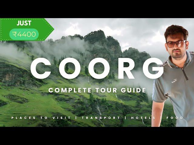 Coorg Travel Guide | Places To Visit in Coorg | madikeri trip plan for 2 days