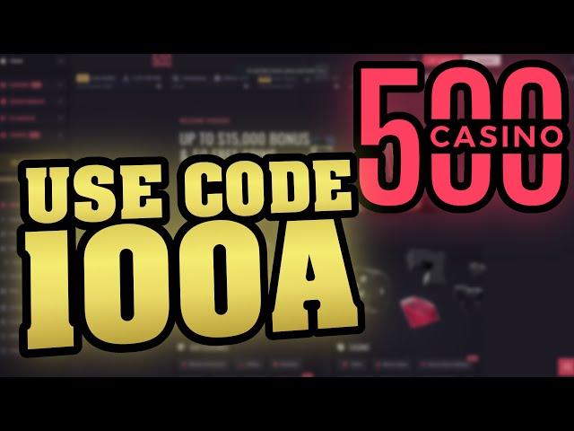 500 Casino Promo Code | 500casino Promo Code 2024/2025 | 500 Casino Bonus Codes Review