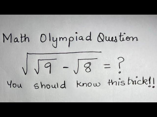 Luxembourg - Math Olympiad Question | You should know this trick