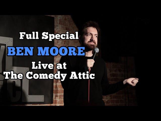 Ben Moore: Live at The Comedy Attic