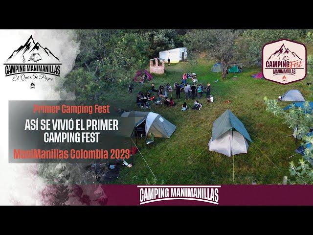 Primer Camping Fest ManiManillas ️ Colombia 2023 ️ ASÍ SE VIVIÓ