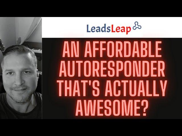 (Email Autoresponder) Best Autoresponder For The Money (LeadsLeap Review)