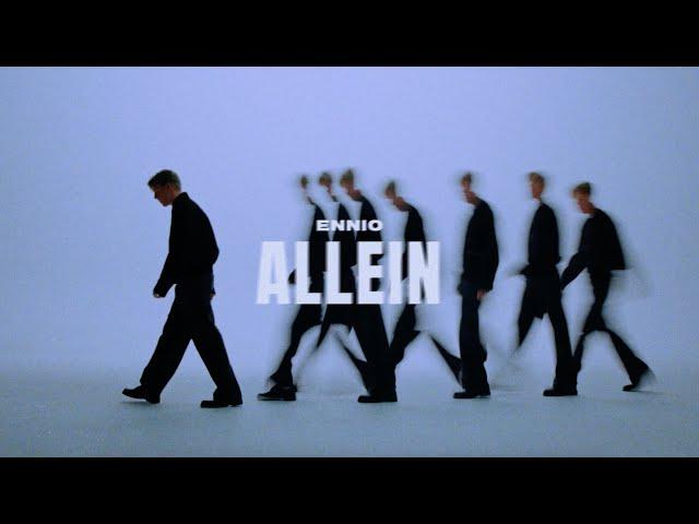 ENNIO - Allein (Official Video)