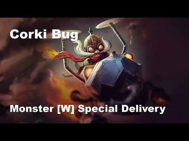 League of Legend - Corki bug - reduce your movement speed and keep burning you for 8s until you die