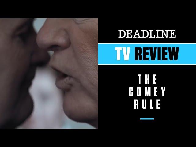 'The Comey Rule' Review - Jeff Daniels, Brendan Gleeson