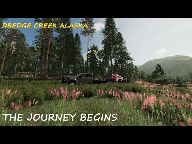 Dredge Creek Alaska | EP 1 | Starting out on a Homestead | Farming Simulator