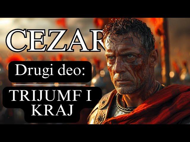 Gaj Julije Cezar - 2. deo | HistoryCast, ep. 40