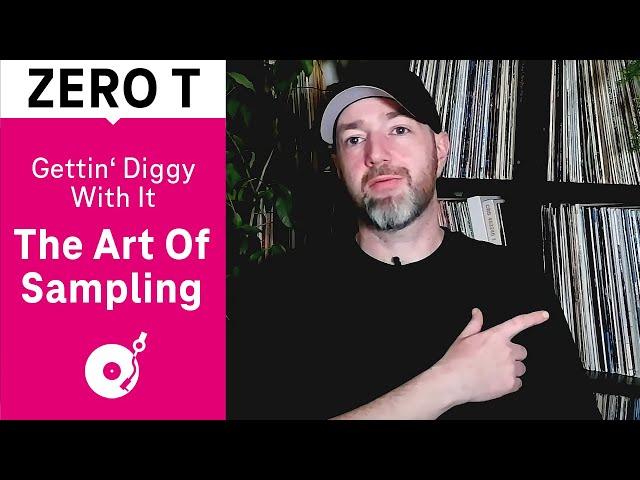 Zero T - The Art Of Sampling - Gettin’ Diggy With It (Electronic Beats TV)