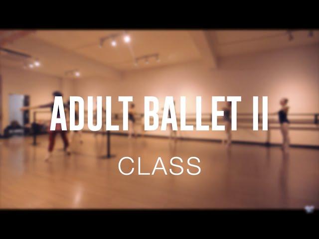 Adult Ballet II | Sole To Soul Dance Studio