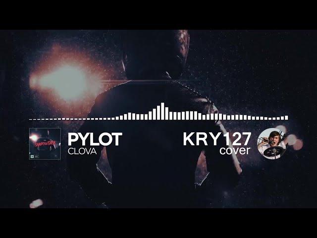 Pylot — Clova, Kry127 piano cover