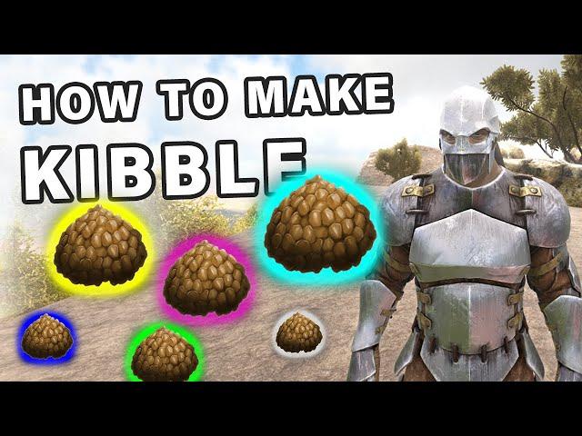How to Make KIBBLE in Ark ► Ark
