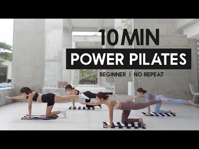 10MIN POWER PILATES | Beginner No Repeat