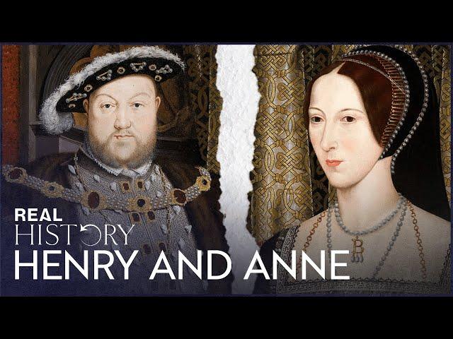 From Wedding To Beheading: The Story Of Henry VIII and Anne Boleyn | Henry And Anne