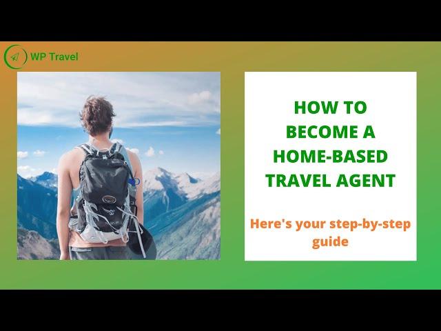 1. "Travel Agent 101: Getting Started"2. "From Zero to Travel Hero: Step-by-Step Guide"