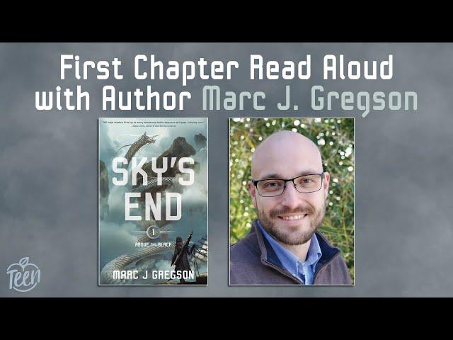 SKY'S END First Chapter Read-Aloud with Marc J. Gregson