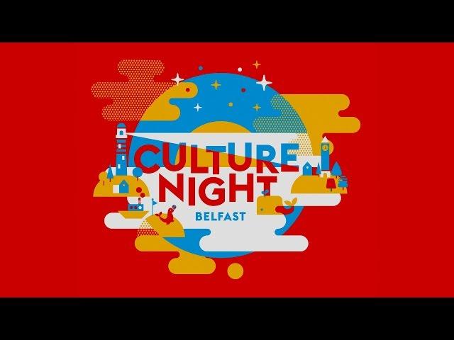 Culture Night Belfast 2015 - Official Video