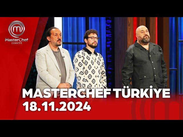 MasterChef Türkiye | 18.11.2024 @masterchefturkiye