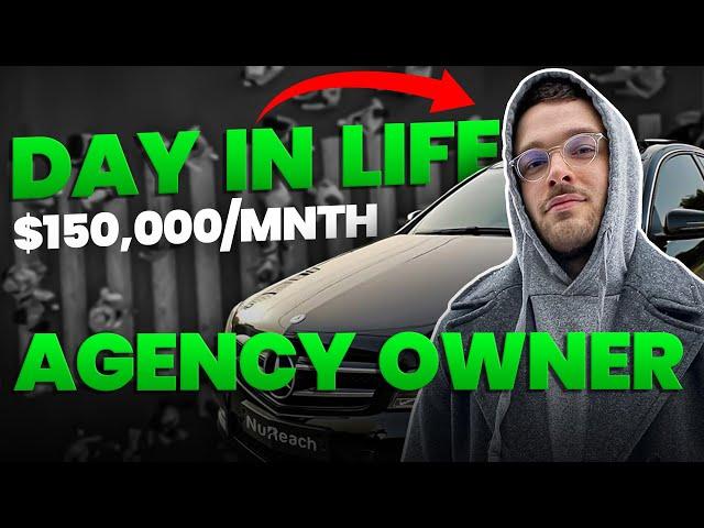 Day In Life Of $150,000/m SMMA Owner | Jordan Bazouzi | The Agency Protocols Podcast