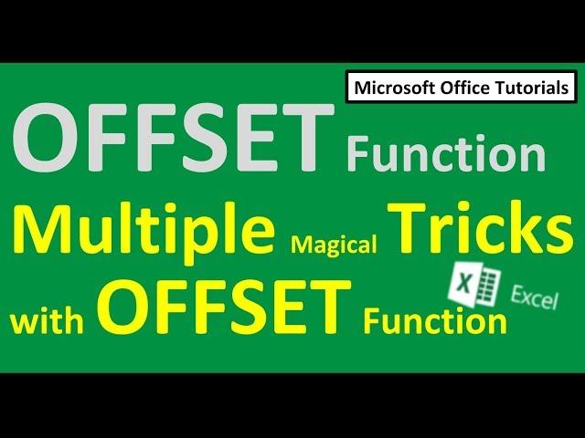 Excel Offset Function (For Static & Dynamic Calculations)