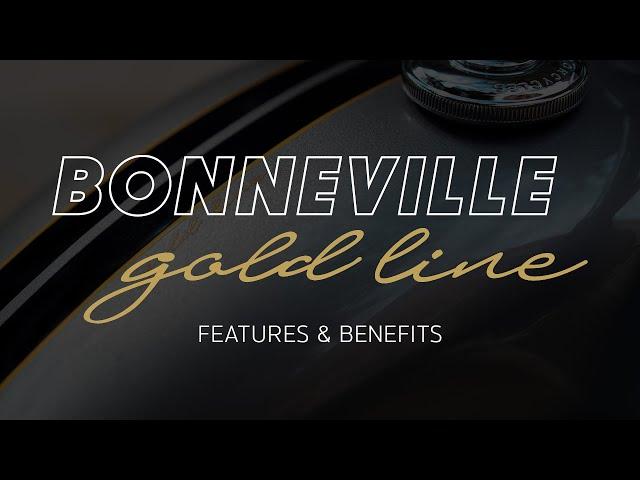 New Bonneville Gold Line Editions | Features and Benefits