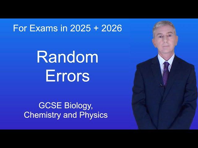 GCSE Science Revision "Random Errors"